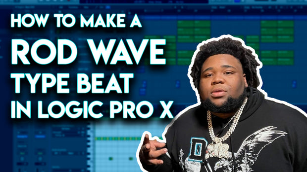 🎹🎷 How to make a Rod Wave Type Beat in Logic Pro X